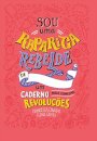 Sou Uma Rapariga Rebelde