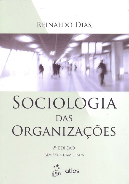 Sociologia Das Organizações