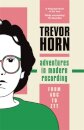 Adventures in Modern Recording