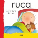 Ruca Dorme Fora De Casa