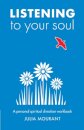 Listening to Your Soul