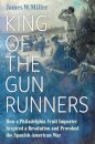King of the Gunrunners