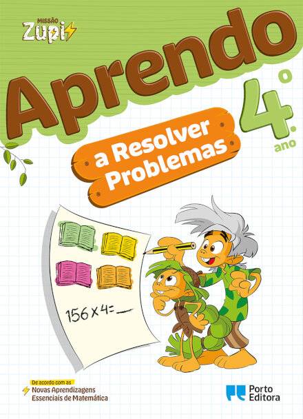 Missão Zupi - Aprendo a Resolver Problemas - 4.º ano