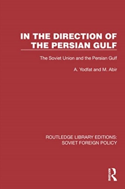 In the Direction of the Persian Gulf