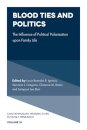 Blood Ties and Politics