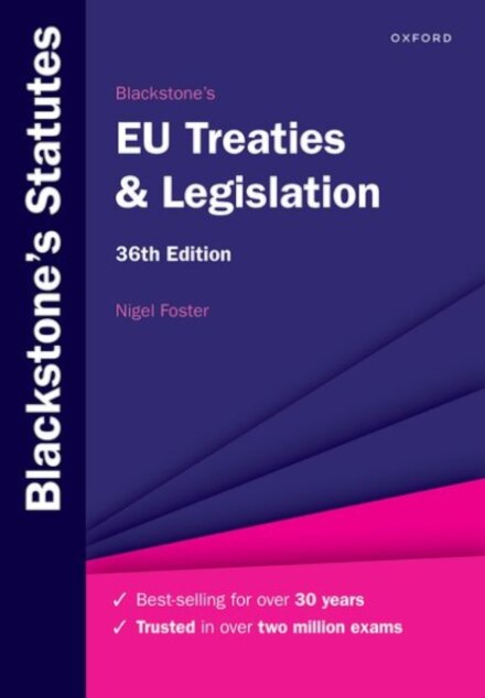 Blackstone's EU Treaties & Legislation 36th Edition
