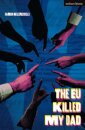 The EU Killed My Dad