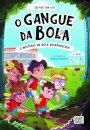 O Gangue da Bola 1: O Mistério da Bola Desaparecida