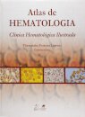 Atlas De Hematologia Clínica Hematológica Ilustrada
