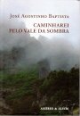 Caminharei pelo Vale da Sombra