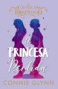 As Crónicas De Rosewood III - A Princesa Perdida