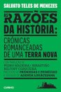 As Razões da História