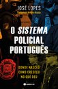 O Sistema Policial Português