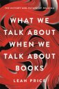 What We Talk About When We Talk About Books