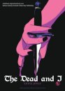 The Dead and I