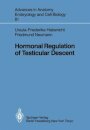 Hormonal Regulation of Testicular Descent
