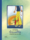 Um Pequeno Crocodilo Ternurento que Só Visto