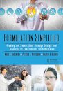 Formulation Simplified: Finding the Sweet Spot Through Design and Analysis of Experiments with Mixtures - 2nd ed.