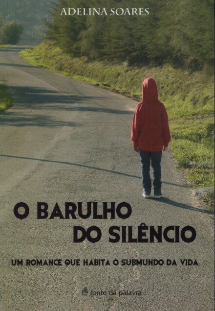 O Barulho do Silêncio