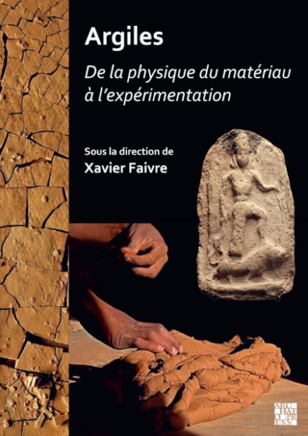 Argiles : De la physique du materiau a l’experimentation