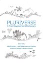 Pluriverse: A Post-Development Dictionary