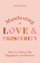 Manifesting Love and Prosperity