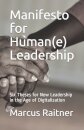 Manifesto for Human(e) Leadership