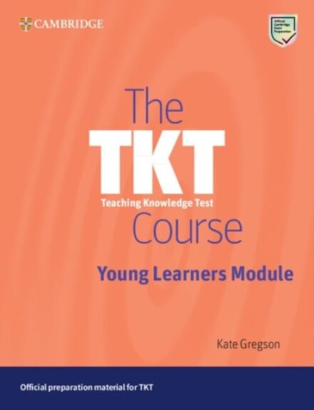 The TKT Course Young Learner Module Paperback