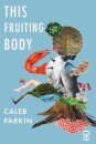 This Fruiting Body