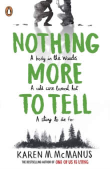 Nothing More To Tell