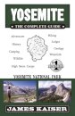 Yosemite: The Complete Guide