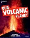 Readerful Independent Library: Oxford Reading Level 9: Our Volcanic Planet