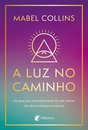 A Luz no Caminho