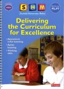 SHM Delivering the Curriculum for Excellence: Second Teacher Book