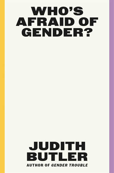 Who'S Afraid Of Gender?