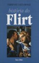 História Do Flirt