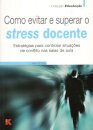 Como Evitar E Superar O Stress Doc.