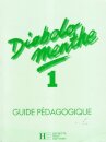 Diabolo menthe, niveau 1 : guide pédagogique
