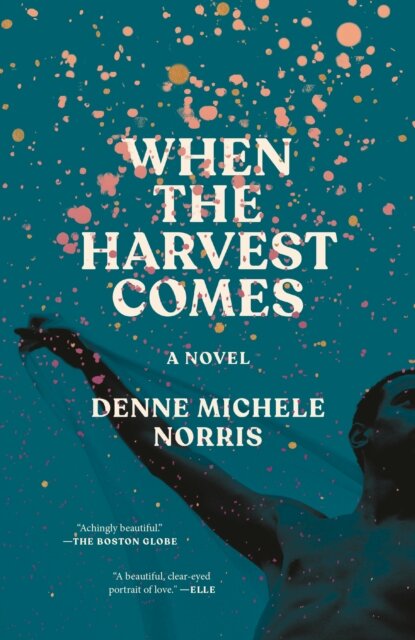 When The Harvest Comes