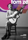 Tom Zé: O Último Tropicalista