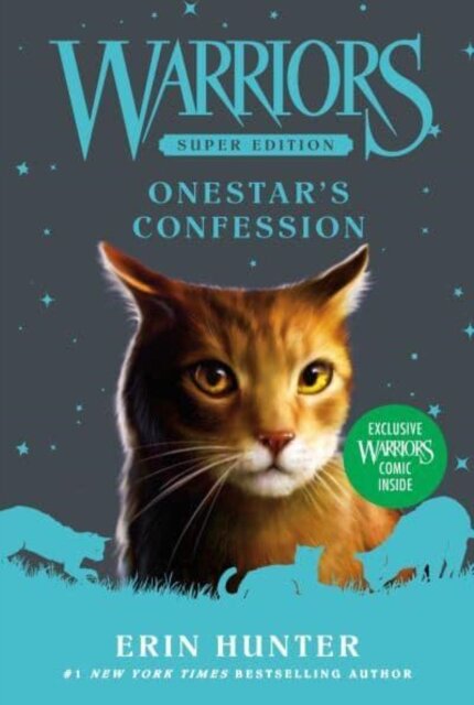 Warriors Super Edition: Onestar'S Confession
