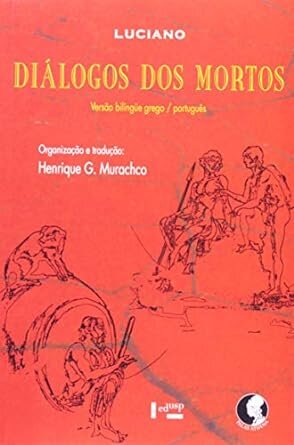 Diálogos Dos Mortos (Bilingue Grego-Português)