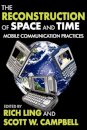 The Reconstruction of Space and Time