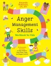 Anger Management Skills Workbook for Kids