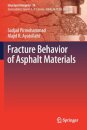 Fracture Behavior of Asphalt Materials