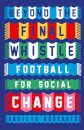 Beyond the Final Whistle
