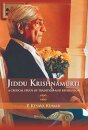 Jiddu Krishnamurti (A Critical Study Of Tradition And Revolution