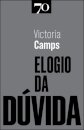 Elogio Da Dúvida