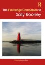 The Routledge Companion to Sally Rooney