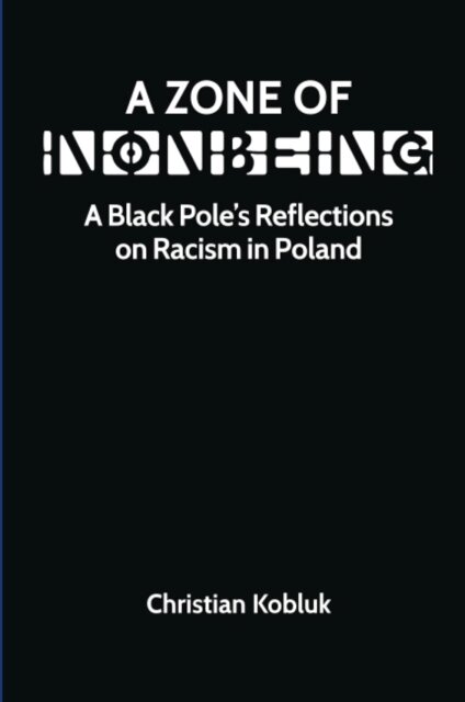 A Zone of Nonbeing